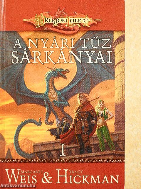 A nyári tűz sárkányai I-II.