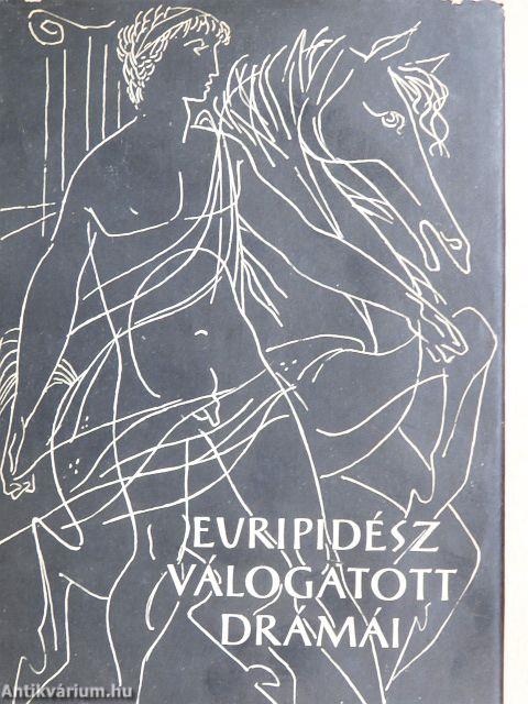 Euripidész válogatott drámái