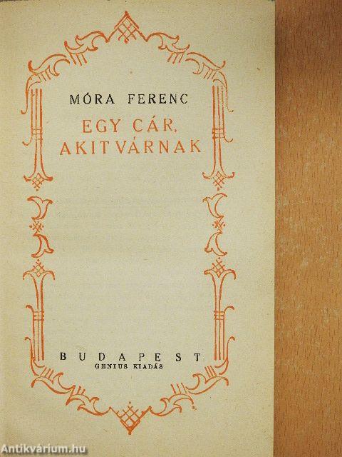 Egy cár, akit várnak