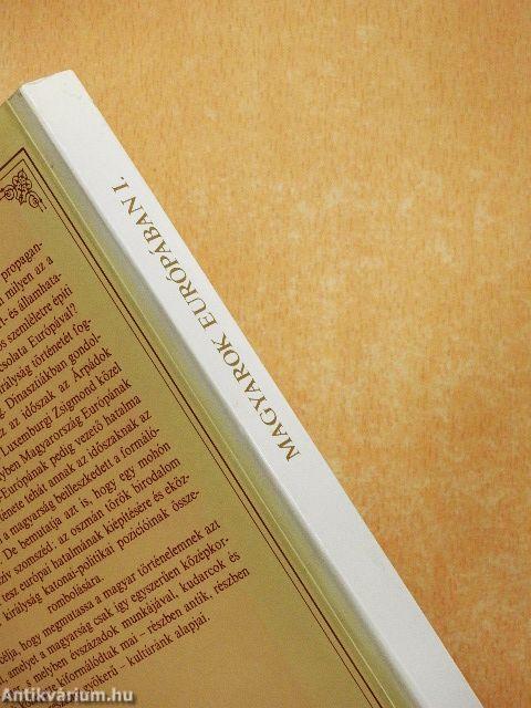 Beilleszkedés Európába a kezdetektől 1440-ig