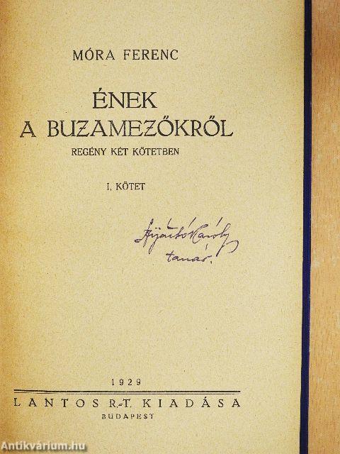 Ének a buzamezőkről I-II.