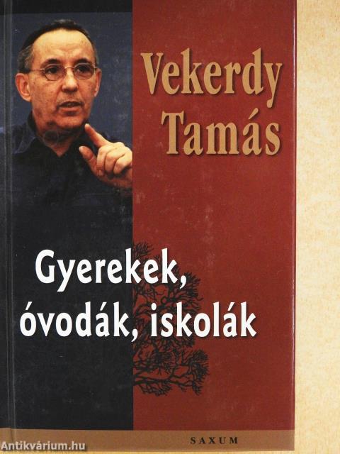 Gyerekek, óvodák, iskolák (dedikált példány)