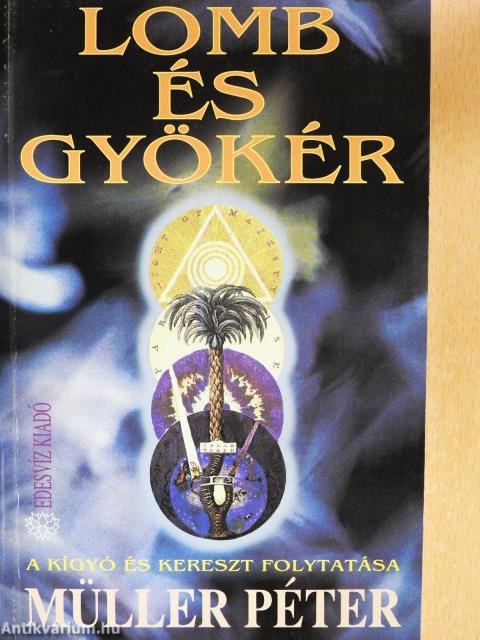 Lomb és gyökér (dedikált példány)