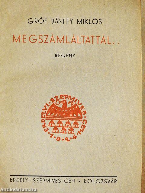 Megszámláltattál... I-II.