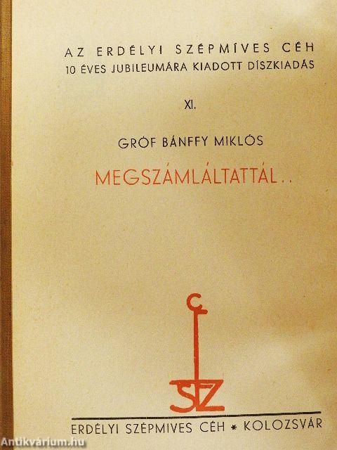 Megszámláltattál... I-II.