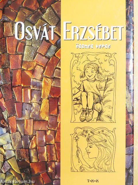 Osvát Erzsébet összes verse