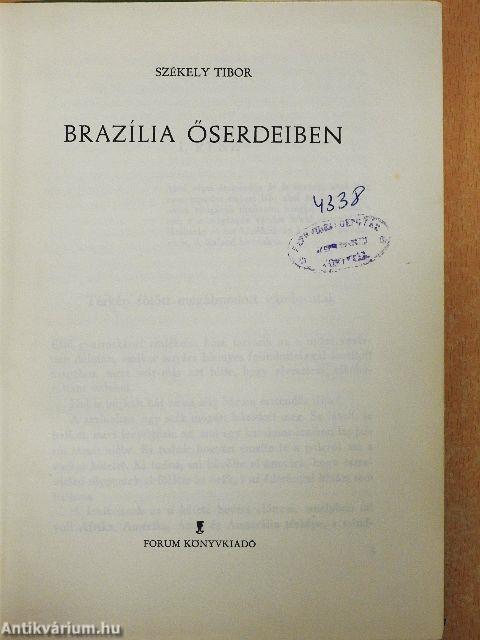 Brazília őserdeiben