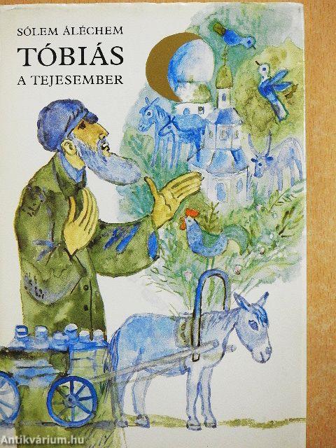 Tóbiás, a tejesember