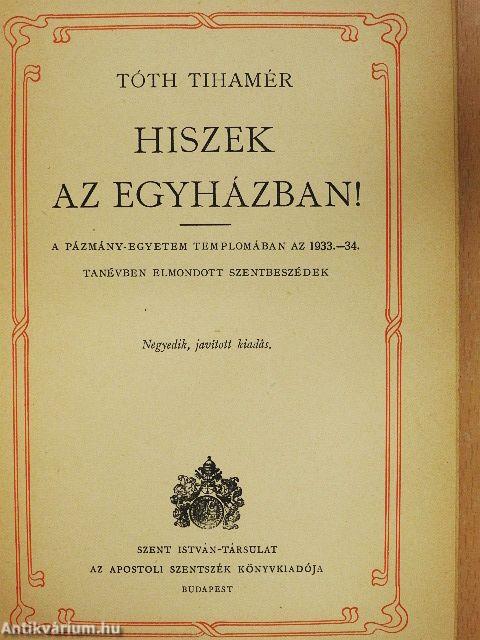 Hiszek az egyházban!