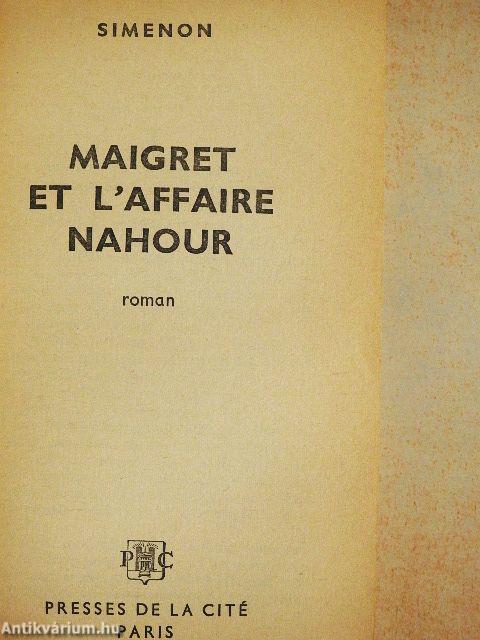 Maigret et l'affaire Nahour