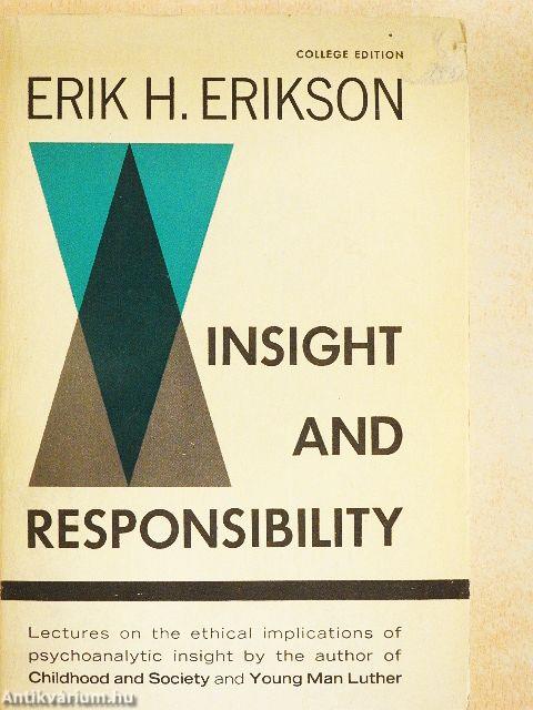 Insight and Responsibility
