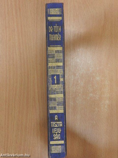 A tiszta férfiúság