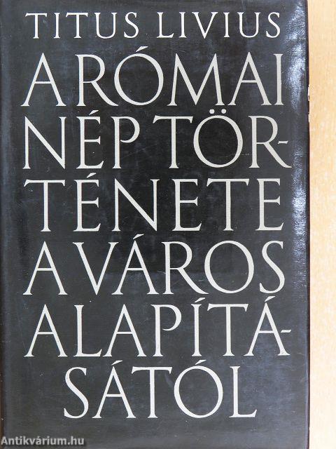 A római nép története a város alapításától 2. (V-X.)