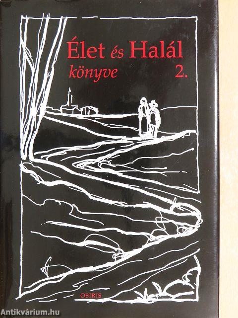 Élet és Halál könyve 2.