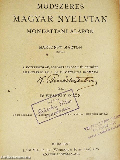 Módszeres magyar nyelvtan mondattani alapon/Stilisztika és olvasókönyv/Stilisztika és verstan/Stilisztika, verstan és retorika