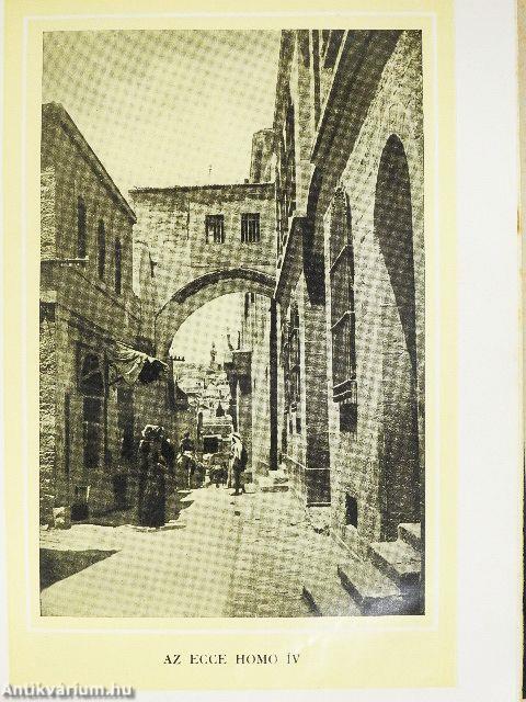 Az üdvözítő nyomában I-II.