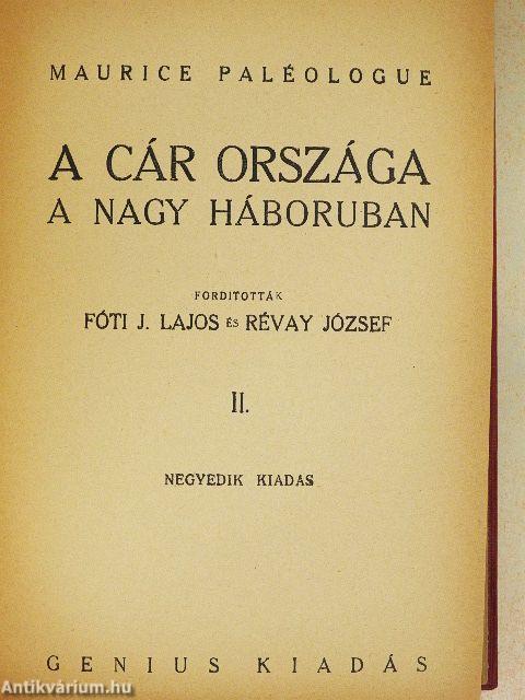 A cár országa a nagy háboruban I-III.