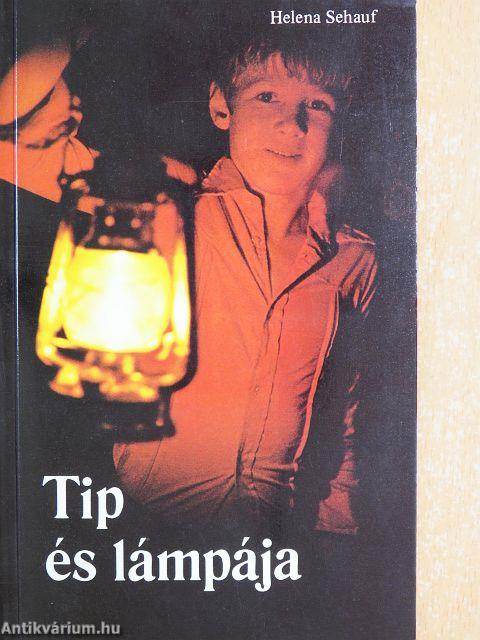 Tip és lámpája