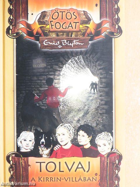 Tolvaj a Kirrin-villában