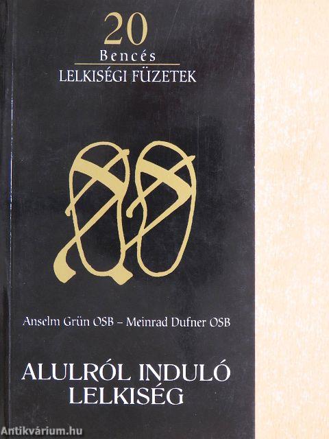 Alulról induló lelkiség