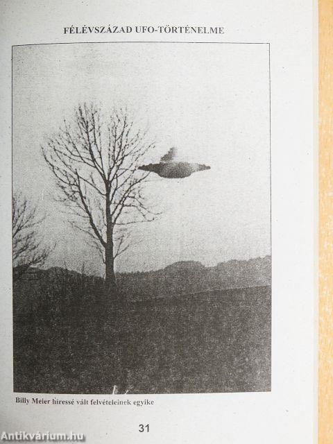 A világ leghíresebb UFO-dossziéi 3.