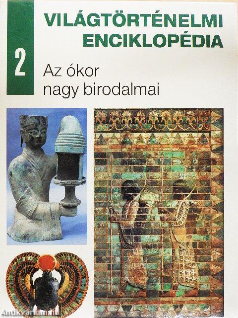 Az ókor nagy birodalmai