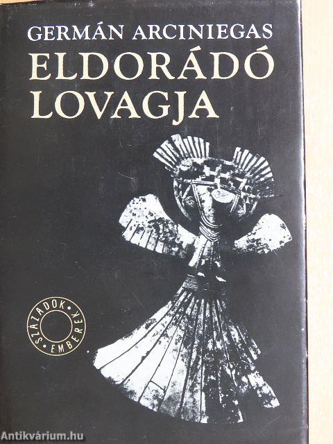 Eldorádó lovagja