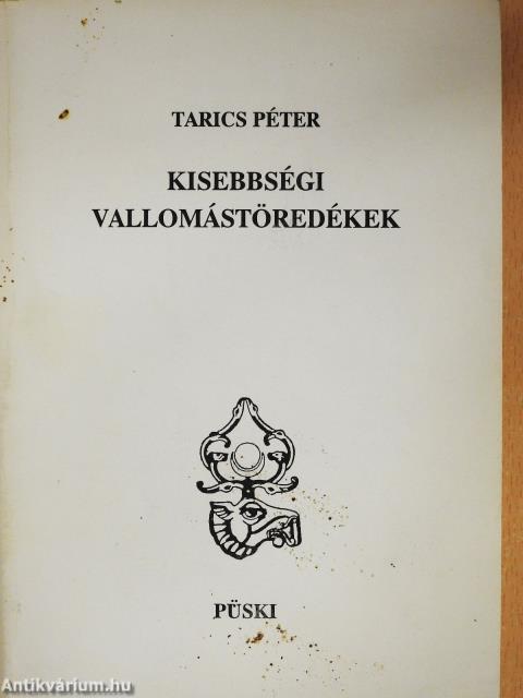 Kisebbségi vallomástöredékek (dedikált példány)