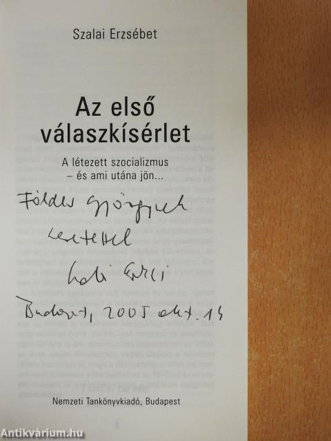 Az első válaszkísérlet (dedikált példány)