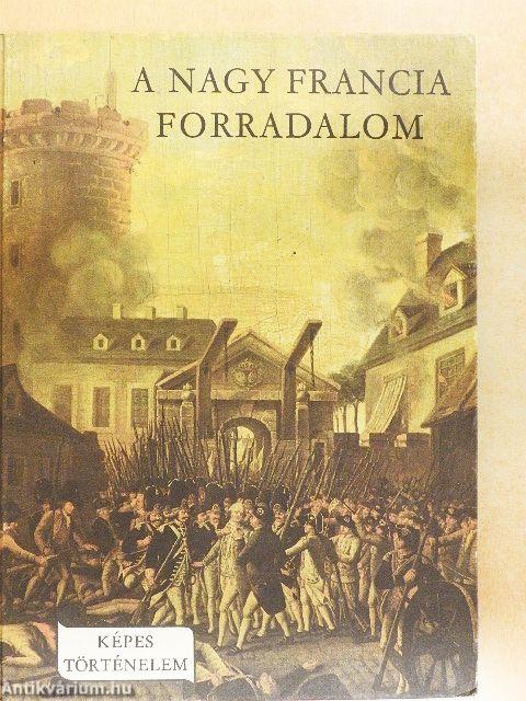 A Nagy Francia Forradalom