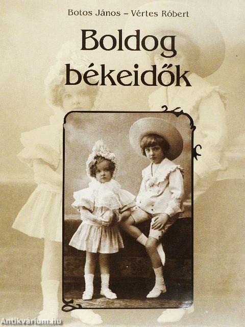 Boldog békeidők