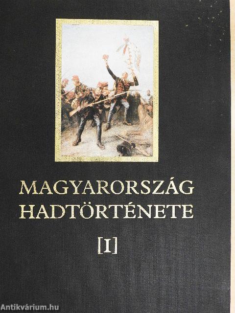 Magyarország hadtörténete 1-2.