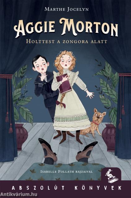 Aggie Morton  - Holttest a zongora alatt