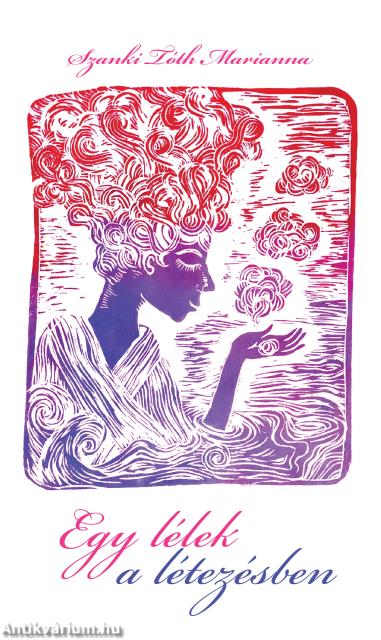 Egy lélek a létezésben