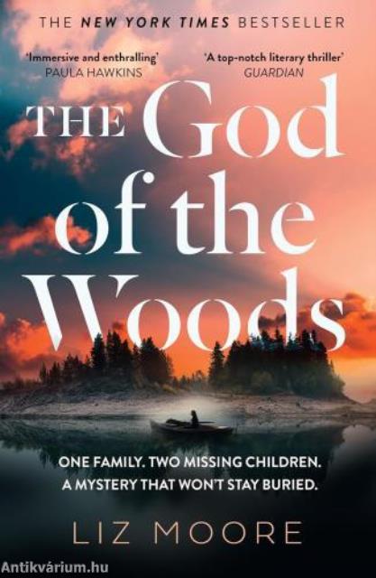 The God of the Woods: The literary thriller sensation