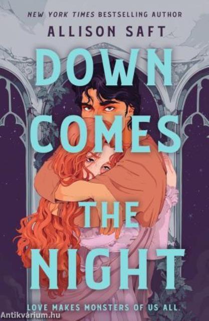 Down Comes the Night: the gothic fantasy romance