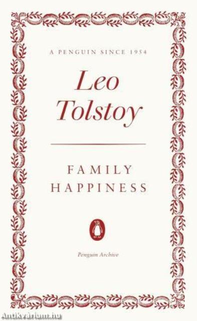 Family Happiness (Penguin Archive)