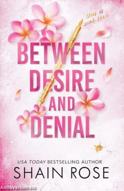 Between Desire and Denial (The Hardy Billionaires Series, Book 4)