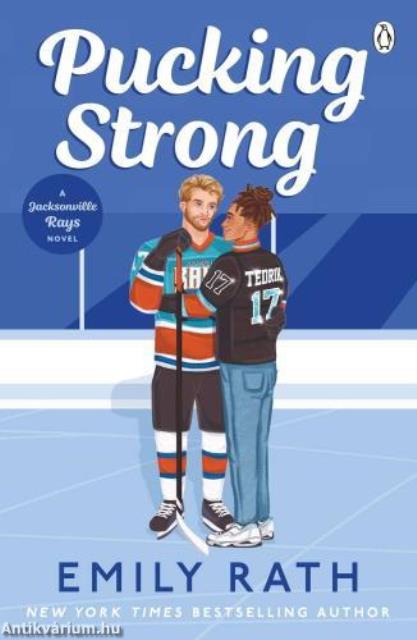 Pucking Strong (Jacksonville Rays Series, Book 4)