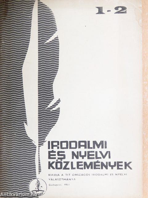 Irodalmi és nyelvi közlemények 1964/1-2.