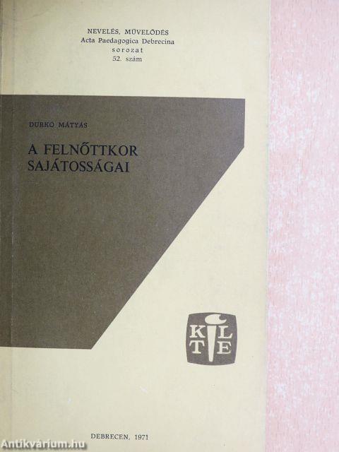 A felnőttkor sajátosságai