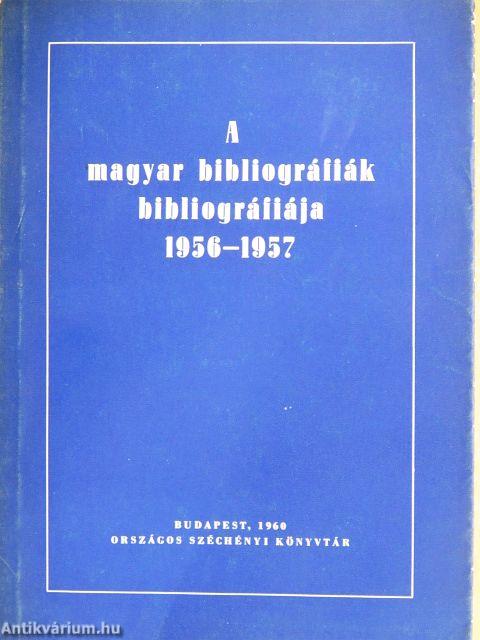 A magyar bibliográfiák bibliográfiája 1956-1957