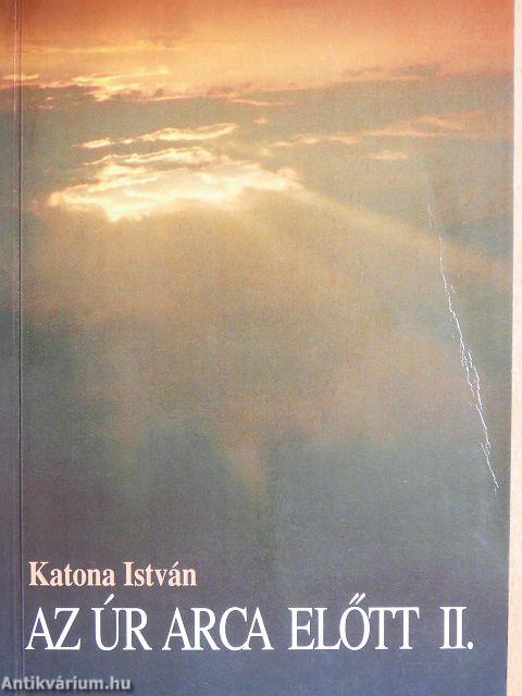 Az Úr arca előtt II.