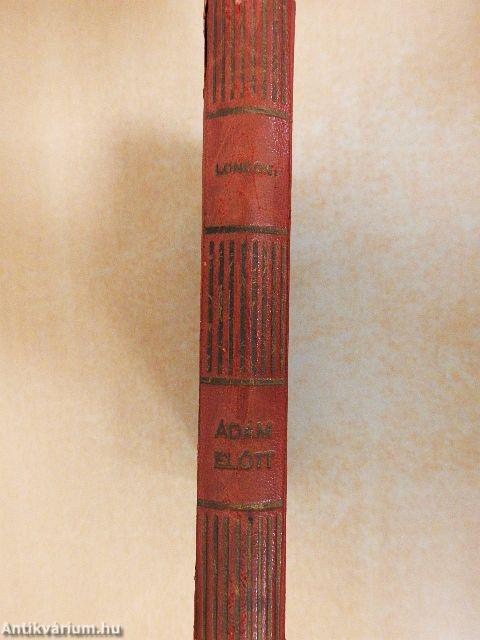 Ádám előtt/A hitehagyott