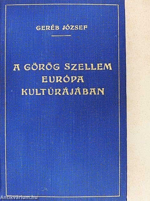 A görög szellem Európa kultúrájában