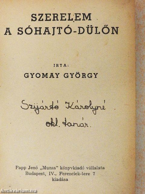 Szerelem a Sóhajtó-dülőn