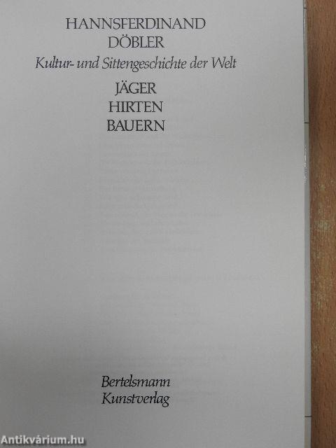 Jäger, Hirten, Bauern
