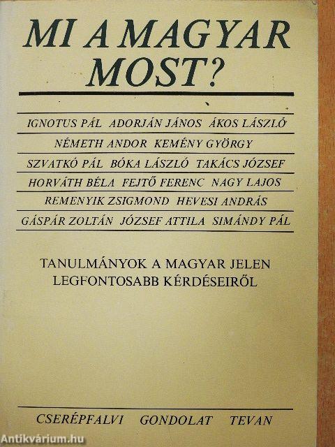 Mi a magyar most?