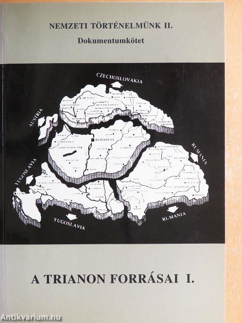 A Trianon forrásai I.