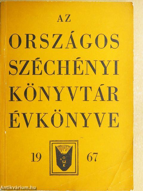 Az Országos Széchényi Könyvtár Évkönyve 1967.